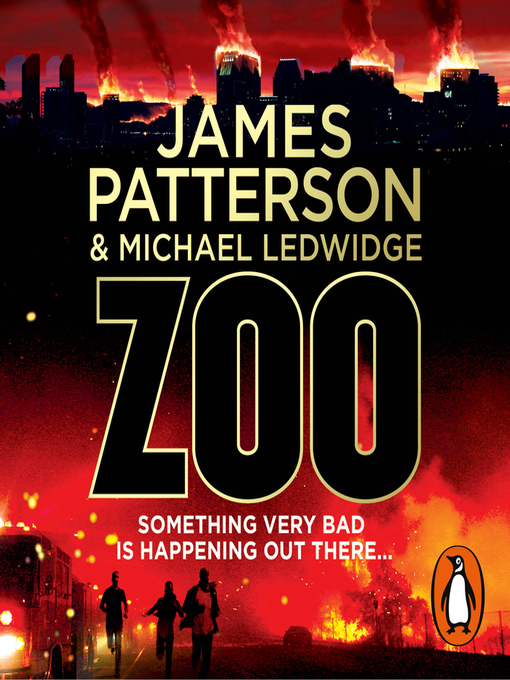 Title details for Zoo by James Patterson - Wait list